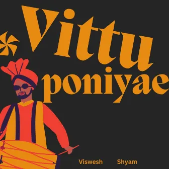 Vittu Poniyae by Viswesh T