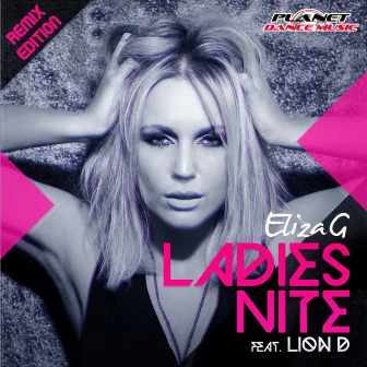 Ladies Nite (Remix Edition) by Eliza G