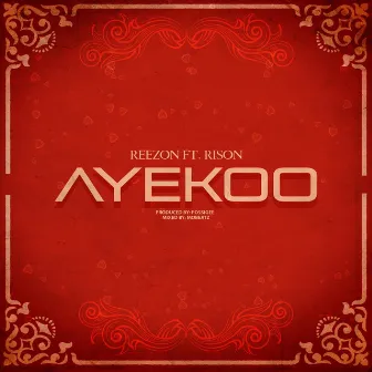 Ayekoo by Reezon