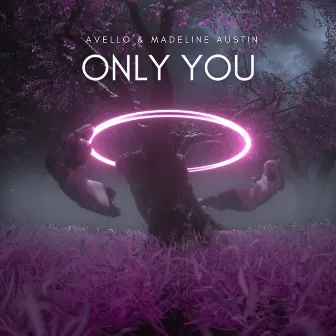 Only You by Madeline Austin