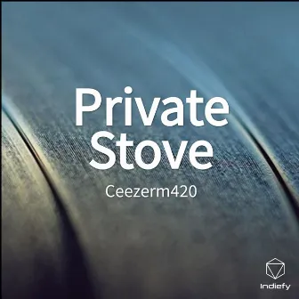 Private Stove by Ceezerm420