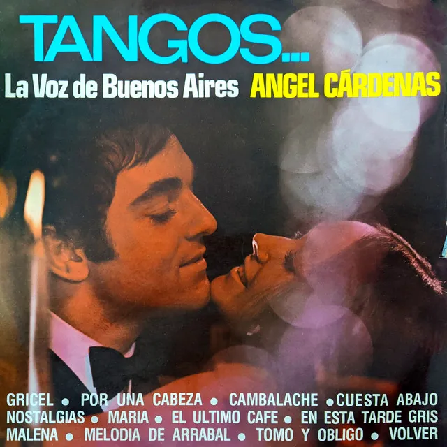 Tangos... La Voz de Buenos Aires