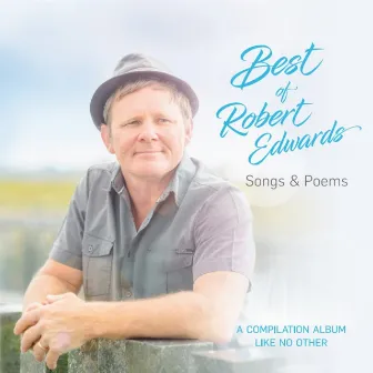 Best of Robert Edwards (Songs & Poems) by Robert Edwards