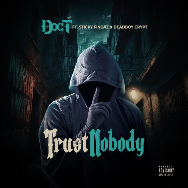 Trust Nobody