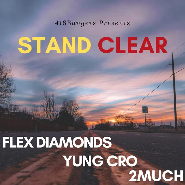 Stand Clear