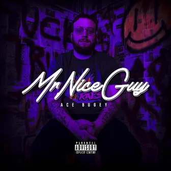 Mr. Nice Guy by Ace Bugey