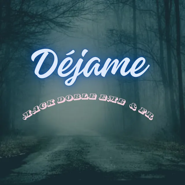 Déjame