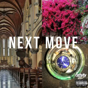 Next Move by Crofty