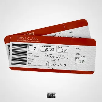 First Class by August