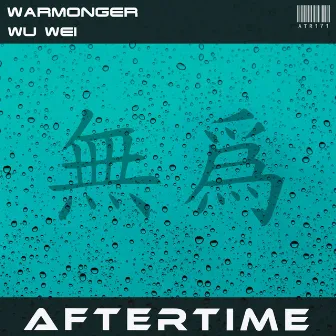 Wu Wei by Warmonger