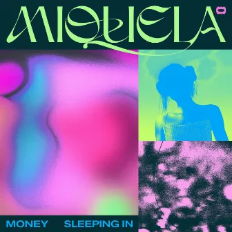 Money / Sleeping In by Miquela