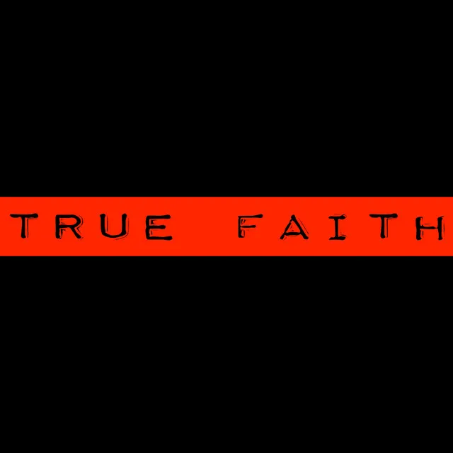 True Faith