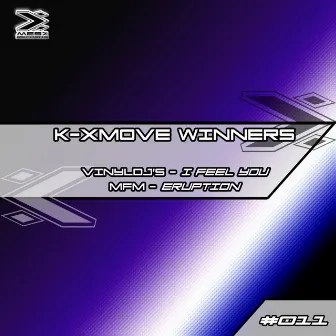 K-Xmove Winners by Vinyl Djs