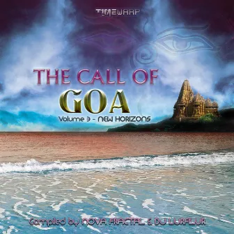 The Call Of Goa, Vol. 3: Horizons by Unknown Artist