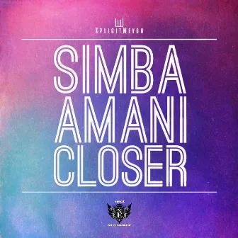 Closer by Simba Amani