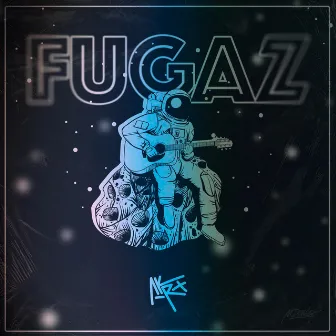 Fugaz by Akrx