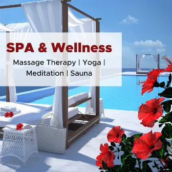 SPA & Wellness Music: Massage Therapy, Yoga, Meditation, Sauna by Hot Stones Front