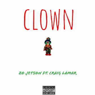 Clown by Zo Jetson