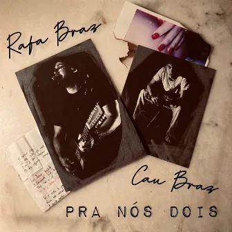 Pra Nós Dois by CAU