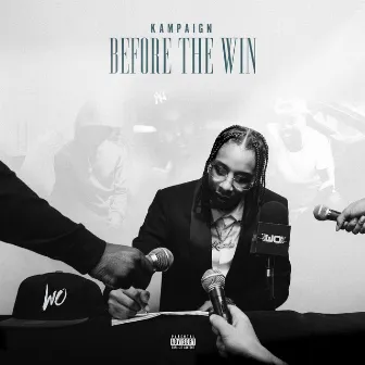 Before the Win - EP by Kampaign