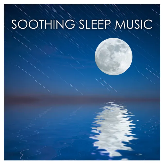 Soothing Sleep Music - Soft Sounds of Nature for Sleeping Soundly & Lucid Dreaming