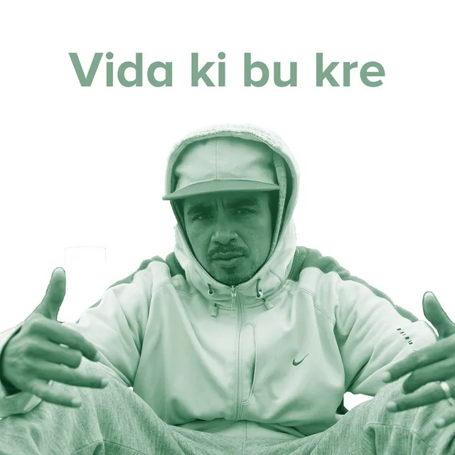 Vida Ki Bu Kre