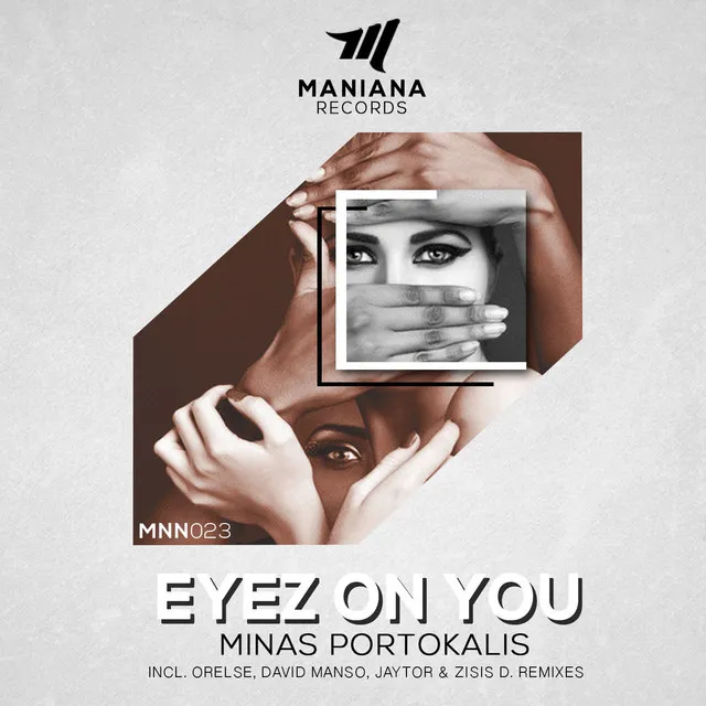 Eyez on You - David Manso Remix