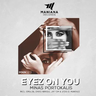 Eyez on You by David Manso