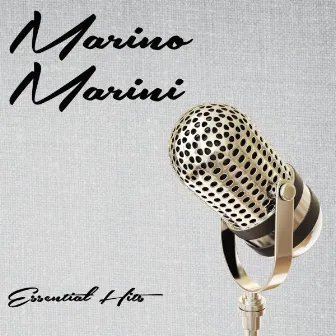 Essential Hits by Marino Marini