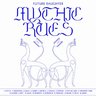 Mythic Rues by Future Daughter