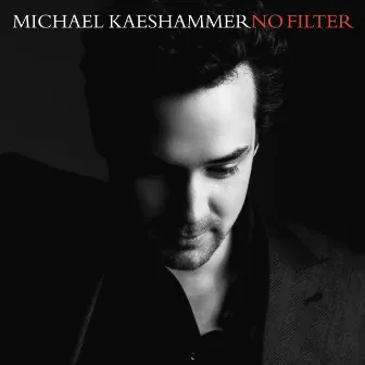 No Filter by Michael Kaeshammer