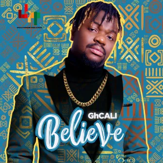 Believe by GhCALI