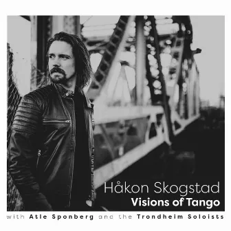 Visions of Tango by Atle Sponberg