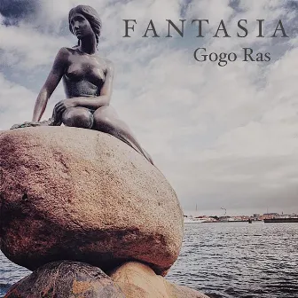 Fantasia (Primera Versión) by Gogo Ras