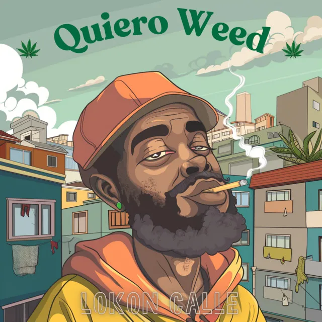 Quiero Weed