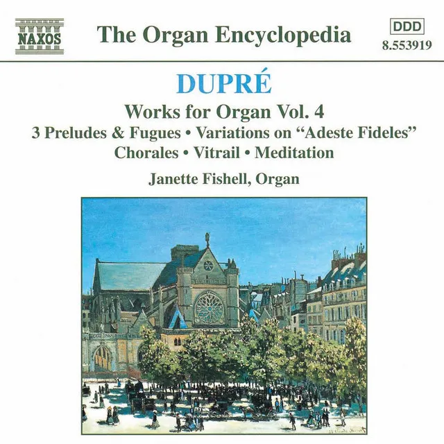 Dupre: Works for Organ, Vol. 4