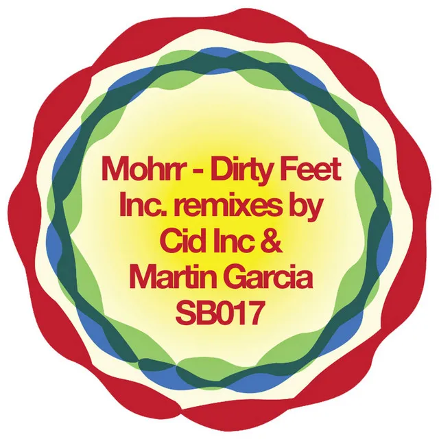 Dirty Feet - Martin Garcia Remix