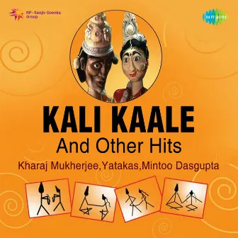 Kali Kaale and Other Hits by Kharaj Mukherjee