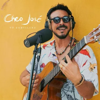 Tú Sencillez by Cheo Jose