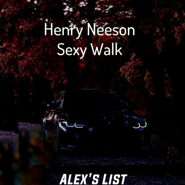 Sexy Walk