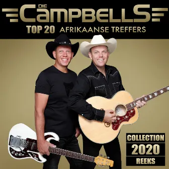 Top 20 Afrikaanse Treffers by Die Campbells