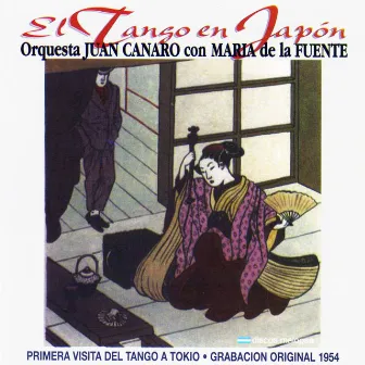 El Tango en Japón by Maria De La Fuente