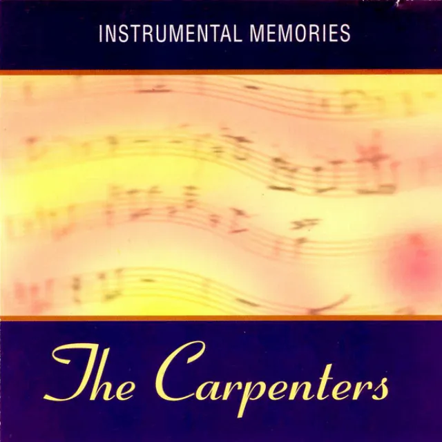 Instrumental Memories of The Carpenters