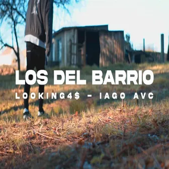 Los Del Barrio by Looking4$