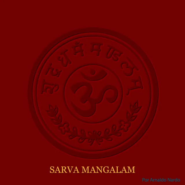 Sarva Mangalam