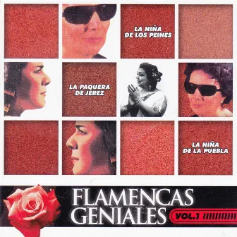 Flamencas Geniales, Vol. 1 by La Paquera De Jerez