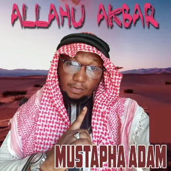 Allahu Akbar by Beatweezy