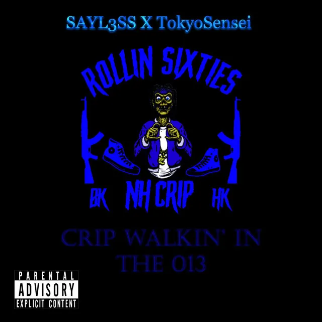 Crip Walkin' In The 013 (Cala6asas RMX)