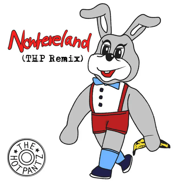 Nowhereland - THP Remix