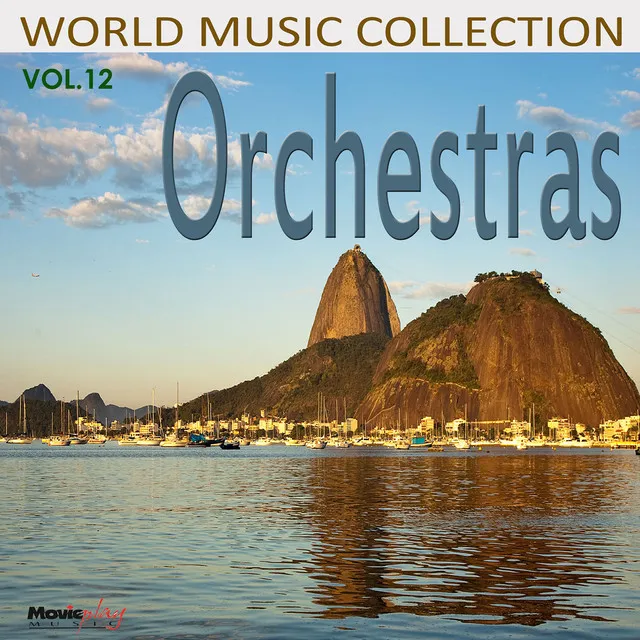 World Music Collection, Orchestras: Vol. 12